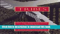 Books Tribes: How Race, Religion and Identity Determine Success in the New Global Economy Free