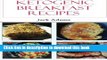 Books Ketogenic Breakfast Recipes: Delicious Keto Diet Breakfast Recipes For Weight Loss (Low Carb