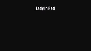 DOWNLOAD FREE E-books  Lady in Red  Full Free