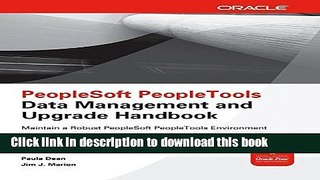 [Read PDF] PeopleSoft PeopleTools Data Management and Upgrade Handbook Ebook Free