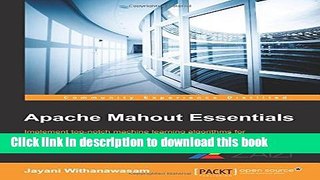 [Read PDF] Apache Mahout Essentials Ebook Free