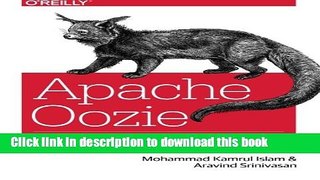 [Read PDF] Apache Oozie: The Workflow Scheduler for Hadoop Ebook Free