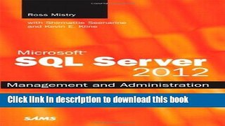 [Read PDF] Microsoft SQL Server 2012 Management and Administration (2nd Edition) Ebook Online