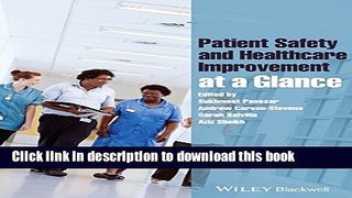Download  Patient Safety and Healthcare Improvement at a Glance  Free Books