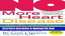 [Read PDF] NO More Heart Disease: How Nitric Oxide Can Prevent--Even Reverse--Heart Disease and