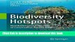 [Read PDF] Biodiversity Hotspots: Distribution and Protection of Conservation Priority Areas
