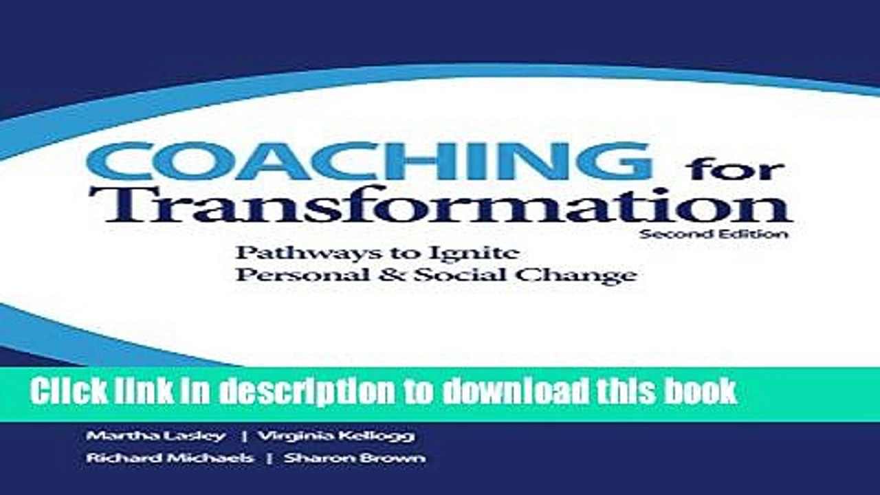 Download  Coaching for Transformation: Pathways to Ignite Personal   Social Change  Free Books