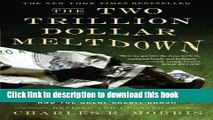 [Read PDF] The Two Trillion Dollar Meltdown: Easy Money, High Rollers, and the Great Credit Crash