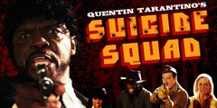 Et si Quentin Tarantino réalisait son Suicide Squad ?