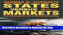 Ebook States Versus Markets, 3rd Edition: The Emergence of a Global Economy Free Online