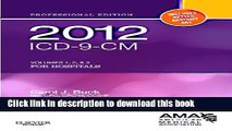ICD-9-CM Volumes 1, 2,   3 for Hospitals, Professional Edition (AMA ICD-9-CM for Hospitals