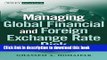 Books Managing Global Financial and Foreign Exchange Rate Risk Full Online