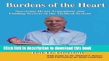 [Read PDF] Burdens of the Heart: Surviving Heart Transplant and Finding Secrets of the Medical