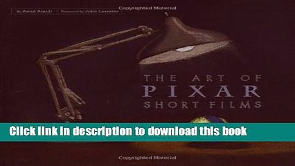 Download  The Art of Pixar Short Films  Online
