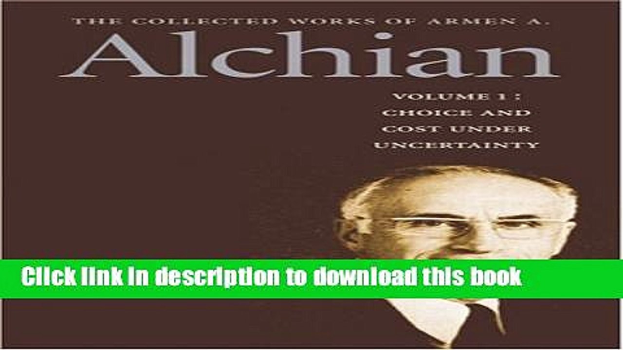 [Read PDF] The Collected Works of Armen A. Alchian Download Free
