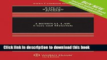 [Read PDF] Criminal Law: Cases and Materials [Connected Casebook] (Aspen Casebooks) Download Online