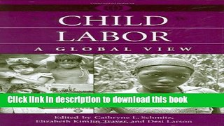 [Read PDF] Child Labor: A Global View (A World View of Social Issues) Download Online