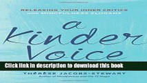 Ebook A Kinder Voice: Releasing Your Inner Critics with Mindfulness Slogans Free Online