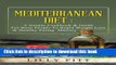 Books Mediterranean Diet: A Simple Cookbook   Guide For Busy People To Rapid Weight Loss   Healthy