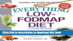 Books The Everything Low-FODMAP Diet Cookbook: Includes Cranberry Almond Granola, Grilled