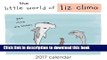 Ebook The Little World of Liz Climo 2017 Day-to-Day Calendar Free Online