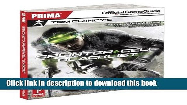 PDF Tom Clancy s Splinter Cell Blacklist: Prima Official Game Guide Free Books