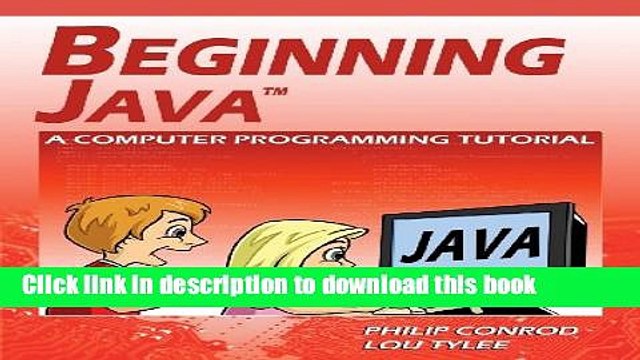 Download Beginning Java: A Computer Programming Tutorial Free Books