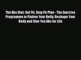 Free Full [PDF] Downlaod  The Abs Diet: Get Fit Stay Fit Plan - The Exercise Programme to