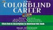 [Read PDF] The Colorblind Career: What Every African American, Hispanic American and Asian