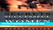 Ebook Secrets of Successful Negotiating for Women: From Landing a Big Account to Buying the Car of