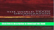 [Read PDF] The World Trade Organization: A Very Short Introduction (Very Short Introductions)