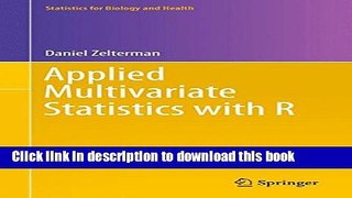 Applied Multivariate Statistics with R (Statistics for Biology and Health) For Free