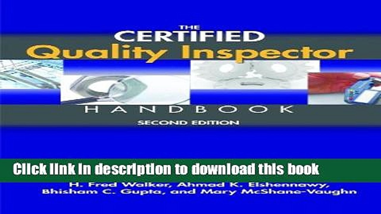 [Read PDF] The Certified Quality Inspector Handbook, Second Edition Download Online