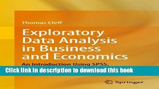 Ebook Exploratory Data Analysis in Business and Economics: An Introduction Using SPSS, Stata, and