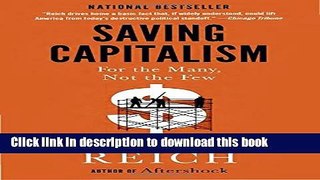 Ebook Saving Capitalism: For the Many, Not the Few Full Online