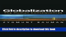 Books Globalization: The Human Consequences Free Download