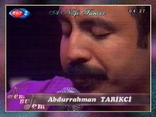 Abdurrahman TARİKCİ - Bir Yiğit Gurbete Gitse Gör Başına Neler Gelir