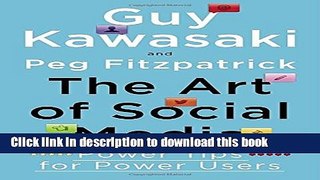 Books The Art of Social Media: Power Tips for Power Users Full Download