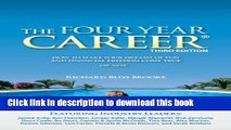 Books The Four Year Career: How to Make Your Dreams of Fun and Financial Freedom Come True, or