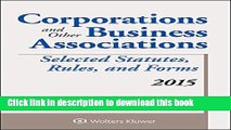 [Read PDF] Corporations and Other Business Associations Selected Statutes, Rules, and Forms: 2015