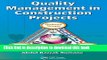 Books Quality Management in Construction Projects (Industrial Innovation Series) Free Download