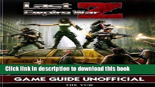 Ebook Last Empire War Z Game Guide Unofficial Free Online