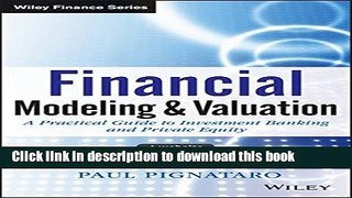 Books Financial Modeling and Valuation: A Practical Guide to Investment Banking and Private Equity