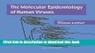 The Molecular Epidemiology of Human Viruses For Free