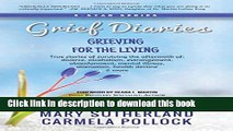 [Read PDF] Grief Diaries: Grieving for the Living Download Online