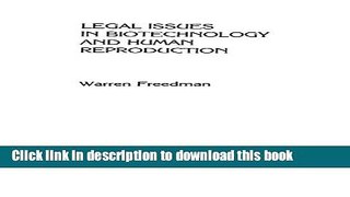 Books Legal Issues in Biotechnology and Human Reproduction: Artificial Conception and Modern