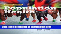 Population Health: Creating a Culture of Wellness For Free
