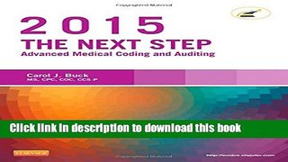 PDF  The Next Step: Advanced Medical Coding and Auditing, 2015 Edition, 1e  Free Books