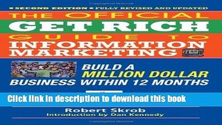 Books The Official Get Rich Guide to Information Marketing: Build a Million Dollar Business Within