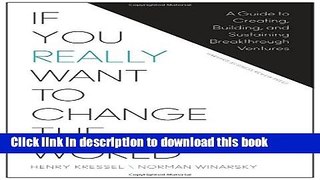 Ebook If You Really Want to Change the World: A Guide to Creating, Building, and Sustaining